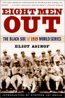 Eight Men Out by Eliot Asinof