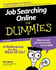 Job Searching Online for Dummies by Pam Dixon