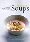 Splendid Soups by James Peterson