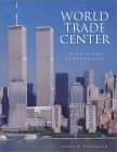 World Trade Center by Carol Highsmith
