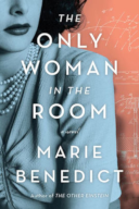 The Only Woman in the Room by Marie Benedict