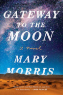 Gateway to the Moon by Mary Morris