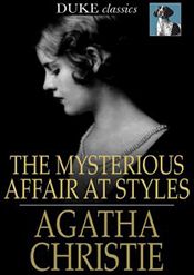 The Mysterious Affair at Styles by Agatha Christie