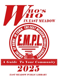 Image depicting the cover to the publication ''Who's Who in East Meadow: A Guide to Your Community; 2025." White background with red text.